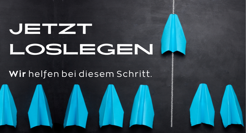 Jetzt mit uns loslegen. Weißer Text (Jetzt loslegen) auf schwarzem Hintergrund, unten blaue Papierflieger sowie rechts neben dem Text