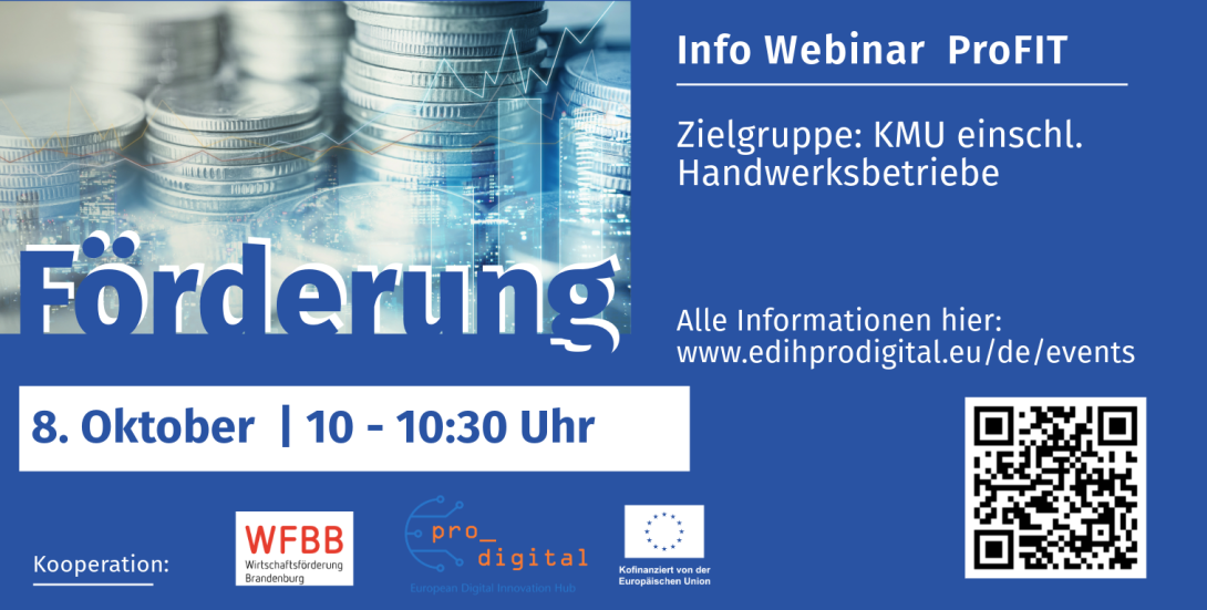 Fördermöglichkeiten ProFIT Webinar - 10. Oktober 2024 - 10 - 10:30 Uhr Online